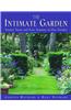 The Intimate Garden: Twenty Years and Four Seasons in Our Garden