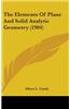 The Elements of Plane and Solid Analytic Geometry (1904)