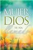Mujer Dios Te Ha Llamado