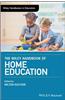 The Wiley Handbook of Home Education