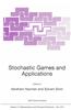 Stochastic Games and Applications