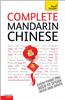 Complete Mandarin Chinese (Learn Mandarin Chinese with Teach Yourself)