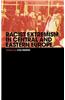 Racist Extremism in Central & Eastern Europe