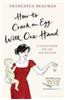 How to Crack an Egg with One Hand