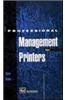 Professional Management for Printers