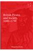 British Pirates and Society, 1680-1730