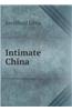 Intimate China