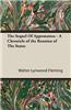 The Sequel of Appomattox - A Chronicle of the Reunion of the States