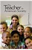 The Teacher in American Society