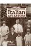 Genealogists Guide to Discovering Your Italian Ancestors: How to Find and Record Your Unique Heritage