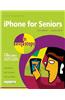 iPhone for Seniors in Easy Steps: Covers IOS 9