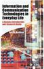Information and Communication Technologies in Everyday Life: A Concise Introduction and Research Guide