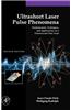 Ultrashort Laser Pulse Phenomena: Fundamentals, Techniques, and Applications on a Femtosecond Time Scale