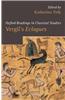 Vergil's Eclogues. Edited by Katharina Volk