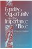 Equality of Opportunity and the Importance of Place: Summary of a Workshop