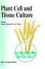 Plant Cell and Tissue Culture