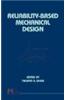 Reliability-Based Mechanical Design