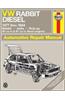 VW Rabbit Diesel 1977 Thru 1984: Rabbit, Jetta, Pick-Up