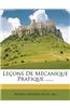 Lecons de Mecanique Pratique ......