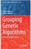 Grouping Genetic Algorithms: Advances and Applications