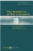 The Aesthetics of Net Literature: Writing, Reading and Playing in Programmable Media