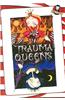 Trauma Queens/Trauma Kings