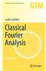Classical Fourier Analysis