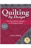 Quilting by Design: 155 Free-Motion Designs in 10 Elegant Suites