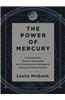 The Power of Mercury: Understanding Mercury Retrograde and Unlocking the Astrological Secrets of Communication