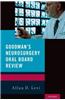 Goodman's Neurosurgery Oral Board Review