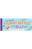 You Are the Peanut Butter to My Jelly: Lunch Box Notes for the Best Kid Ever
