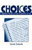 Choices: Writing Projects for Students of ESL