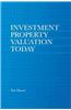 Investment Property Valuation Today