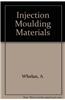 Injection Moulding Materials
