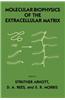 Molecular Biophysics of the Extracellular Matrix