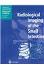 Radiological Imaging of the Small Intestine