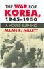 War for Korea, 1945-1950