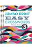 Jumbo Print Easy Crosswords #3