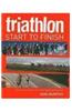 Triathlon: Start to Finish