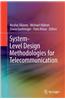 System-Level Design Methodologies for Telecommunication