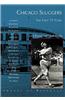 Chicago Sluggers:: The First 75 Years