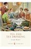 Tea and Tea Drinking