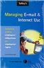 Tolley's Managing Email & Internet Use: A Practical Guide to Employers' Obligations and Employee's Rights