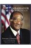 Mr. Ambassador: Warrior for Peace
