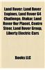 Land Rover: Land Rover Vehicles, Land Rover Defender, Range Rover, Land Rover Engines, Land Rover Discovery, Land Rover Series