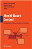 Model-Based Control:: Bridging Rigorous Theory and Advanced Technology