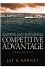 Gaining and Sustaining Competitive Advantage