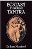 Ecstasy Through Tantra