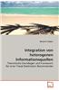Integration Von Heterogenen Informationsquellen