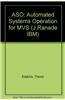 ASO: Automated Systems Operation for MVS